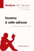Cover: Inconnu a cette adresse de Kathrine Kressmann Taylor (Analyse de l'oeuvre) - Lepetitlittraire.Fr
