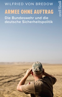 Abbildung von: Armee ohne Auftrag - Orell Füssli Verlag