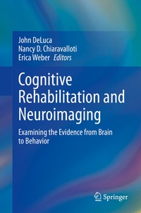 Abbildung von: Cognitive Rehabilitation and Neuroimaging - Springer