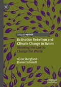 Cover: Extinction Rebellion and Climate Change Activism - Palgrave Macmillan