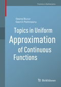 Cover: Topics in Uniform Approximation of Continuous Functions - Birkh&auml;user