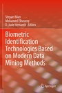 Cover: Biometric Identification Technologies Based on Modern Data Mining Methods - Springer