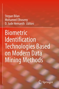 Enlarge image Cover: Biometric Identification Technologies Based on Modern Data Mining Methods - Springer