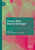 Cover: Simone Weil, Beyond Ideology? - Palgrave Macmillan