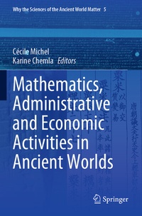 Abbildung von: Mathematics, Administrative and Economic Activities in Ancient Worlds - Springer