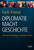 Cover: Diplomatie Macht Geschichte - Georg Olms Verlag