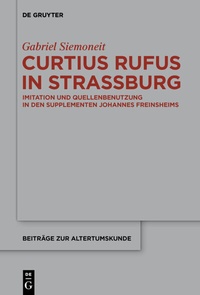 Enlarge image Cover: Curtius Rufus in Straßburg - De Gruyter