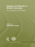 Cover: Sayyids and Sharifs in Muslim Societies - Routledge
