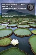 Cover: The Sustainability and Spread of Organizational Change - Routledge