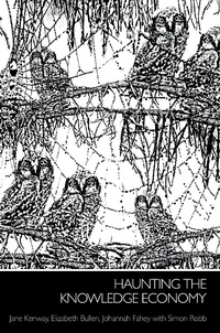 Enlarge image Cover: Haunting the Knowledge Economy - Routledge