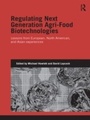 Cover: Regulating Next Generation Agri-Food Biotechnologies - Routledge