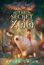 Cover: The Secret Zoo - Greenwillow Books