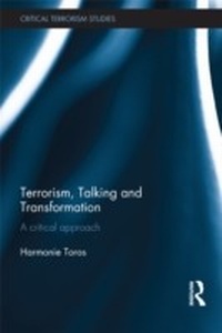 Enlarge image Cover: Terrorism, Talking and Transformation - Routledge
