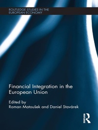 Enlarge image Cover: Financial Integration in the European Union - Routledge