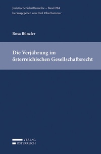 Abbildung von: Die Verjährung im österreichischen Gesellschaftsrecht - Verlag Österreich