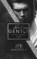 Cover: Hurt me gently - BoD - Books on Demand