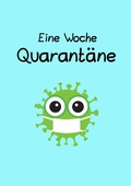 Cover: Eine Woche Quarant&auml;ne - epubli