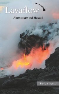 Abbildung von: Lavaflow - BoD - Books on Demand