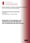 Cover: Empirische Untersuchungen zum Cloud-Einsatz im KMU-Bereich - eine zusammenfassende Betrachtung - Shaker
