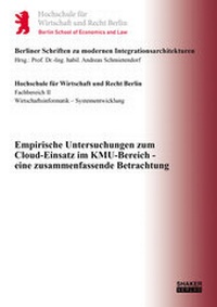 Enlarge image Cover: Empirische Untersuchungen zum Cloud-Einsatz im KMU-Bereich - eine zusammenfassende Betrachtung - Shaker