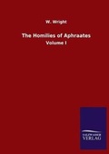 Cover: The Homilies of Aphraates - Salzwasser-Verlag GmbH