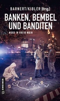 Cover: Banken, Bembel und Banditen - Gmeiner-Verlag