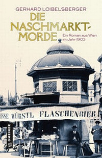 Abbildung von: Die Naschmarkt-Morde - Gmeiner-Verlag