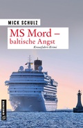 Cover: MS Mord - Baltische Angst - Gmeiner-Verlag