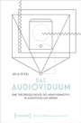 Cover: Das Audioviduum - transcript