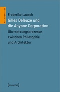 Cover: Gilles Deleuze und die Anyone Corporation - transcript