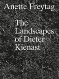 Cover: The Landscapes of Dieter Kienast - gta Verlag