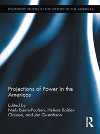 Enlarge image Cover: Projections of Power in the Americas - Routledge