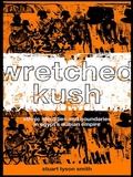 Cover: Wretched Kush - Routledge