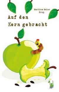 Abbildung von: Auf den Kern gebracht - Papierfresserchens MTM-Verlag - Herzsprung-Verlag