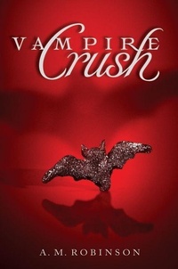 Enlarge image Cover: Vampire Crush - Collins