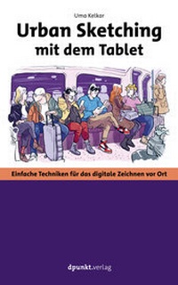 Abbildung von: Urban Sketching mit dem Tablet - dpunkt