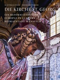 Cover: Die Kirche St. Georg - Stekovics, J