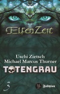 Cover: Elfenzeit 3: Totengrau - Fabylon