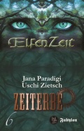 Cover: Elfenzeit 6: Zeiterbe - Fabylon