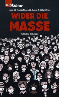 Abbildung von: Wider die Masse - edition subkultur