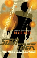Cover: Star Trek - The Next Generation: Kollateralschaden - Cross Cult Entertainment