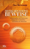 Cover: Reinkarnationsbeweise: Geburtsnarben und Muttermale belegen die wiederholten Erdenleben des Menschen - Aquamarin Verlag
