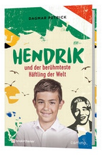 Abbildung von: Hendrik und der berühmteste Häftling der Welt - camino