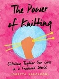 Cover: The Power of Knitting - Tarcherperigee