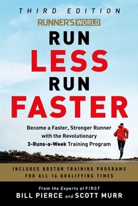 Enlarge image Cover: Runner's World Run Less, Run Faster - Rodale Press