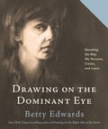 Cover: Drawing on The Dominant Eye - TarcherPerigee