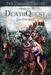 Enlarge image Cover: DeathQuest (The VIKINGS! Trilogy, #1) - The VIKINGS! Trilogy