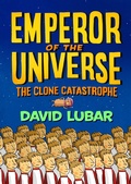 Cover: The Clone Catastrophe: Emperor of the Universe - Starscape
