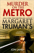 Cover: Margaret Truman's Murder on the Metro - Forge Books