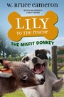 Cover: Lily to the Rescue: The Misfit Donkey - Odd Dot